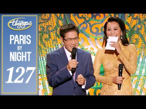 Paris By Night 127 - Hành Trình 35 Năm (Phần 2) Full Program