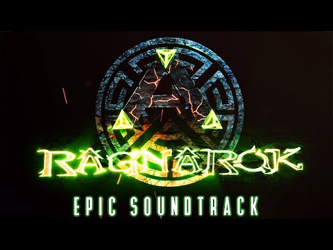 ARK Survival Evolved Ragnarok Theme (Original Soundtrack)
