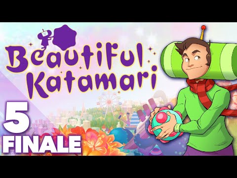 Beautiful Katamari - #5 - Big Questions, Big Katamaris