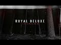 Royal Deluxe - Savages Album completed