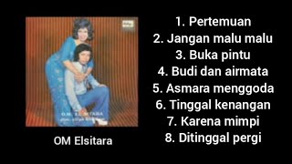 Download lagu Full Album - Budi Dan Airmata - OM Elsitara. mp3 Download lagu Full Album - Budi Dan Airmata - OM Elsitara. mp3