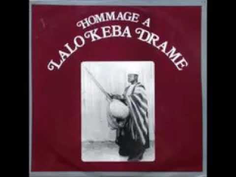 Lalo Kéba Dramé ‎– Hommage à Lalo Kéba Dramé 70's GAMBIA Folk Ethnic Traditonal African Music Album
