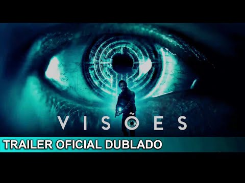2019 Visões (Dublado) 