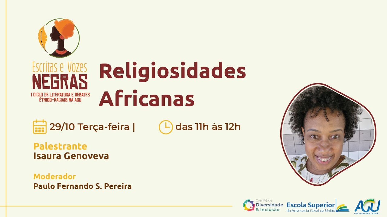 Escritas e Vozes Negras - Religiosidades Africanas