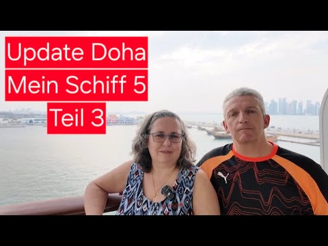 Gestrandet in Doha Teil 3 Mein Schiff 5