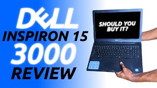 Video thumbnail for Dell Inspiron 15 3000 Review - Should you buy? by Udi Shoots