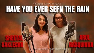 Download lagu Have You Ever Seen The Rain | Sheetal @drsheetalsaklecha8863 and Arul (Cover) mp3