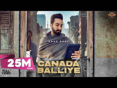 Poster canada balliye lyrics – arsh deol