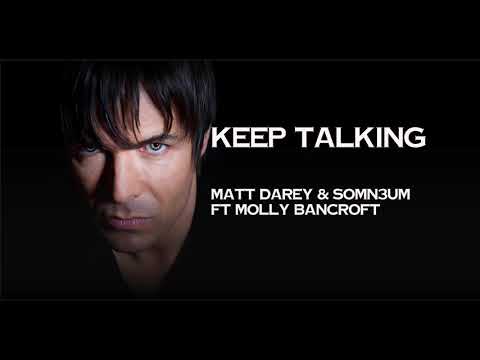 Matt Darey - Keep Talking ft Molly Bancroft (Original mix) [Nocturnal Nouveau]