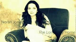 Norah Jones - The Long Way Home