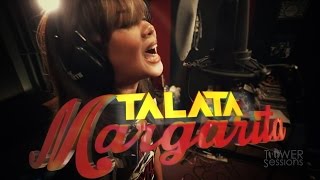 Tower Sessions OSE | Talata - Margarita