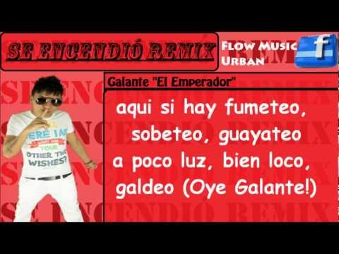 Se encendió remix (Letra) Galante Ft. Jowell, Ñengo Flow, Zion, Voltio y Franco "El Gorila"