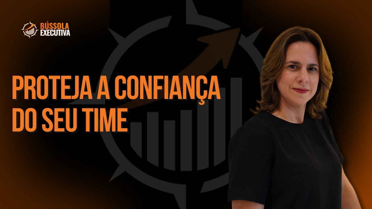 PROTEJA A CONFIANÇA DO SEU TIME