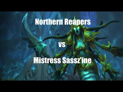Northern Reapers - Mythic Mistress Sassz'ine - Elemental Shaman PoV
