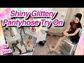Glittery Shiny Nylons Pantyhose Live Try On Review Tights Hosiery Legs Feet Soles Toes Shoeplay