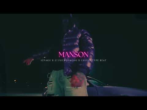 Szpaku x 27.FUCKDEMONS x Chivas Type Beat "Manson" (prod. JARØ)