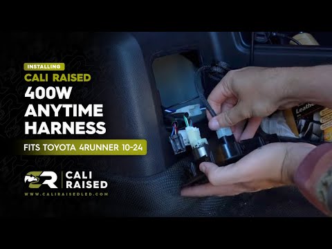 How To Install 400W Anytime Wiring Harness 5th Gen Toyota 4Runner | Cali Raised