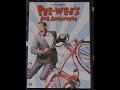 Opening To Pee Wee S Big Adventure 2000 DVD 2008 Reprint