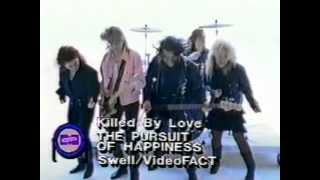 The Pursuit Of Happiness "Killed By Love" (Original 12" Single and Video)