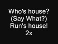 Run DMC - Run's House Lyrics