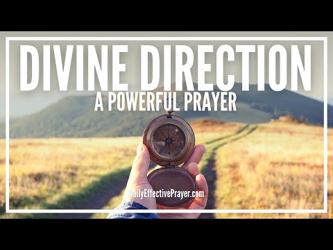 Prayer For Divine Direction | Powerful Prayer For God's Guidance In Life