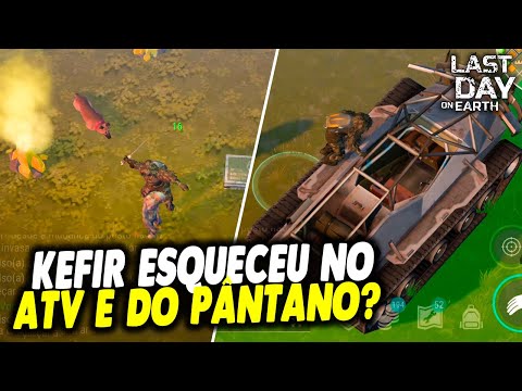 KEFIR ESQUECEU NO ATV E DO PÂNTANO? - Last Day On Earth