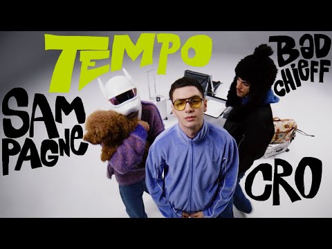 Sampagne, badchieff, CRO - tempo (Official Video)