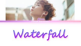 JEONG SEWOON (정세운) - WATERFALL (PROD. Tasco, Junzo)  [Lyrics Color Coded Han/Rom/Eng]