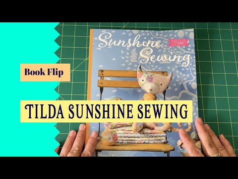 Book flip: Tilda Sunshine Sewing by Tone Finnanger