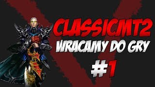 Miniaturka - #CLASSICMT2 - WRACAMY DO GRY #1