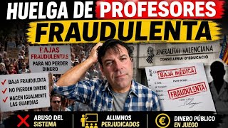 Los profesores movilizan las calle con una HUELGA FRAUDULENTA