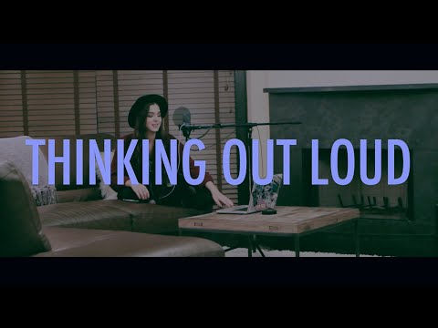 Thinking Out Loud (Ed Sheeran) cover by Sammi Sanchez
