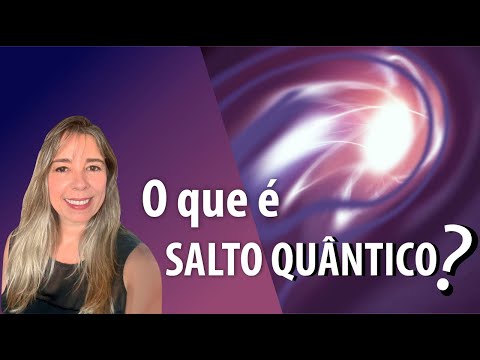 O que é SALTO QUÂNTICO?