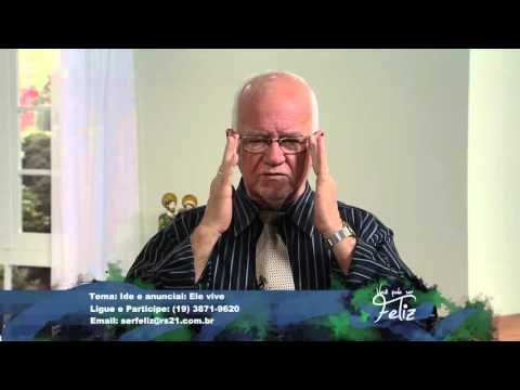 Você pode ser feliz 28/03/16 – Ide e anunciai: ele vive! 1/6