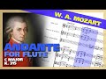 🎶  W. A. MOZART - Andante in C for Flute [KV 315] - (Sheet Music Scrolling)
