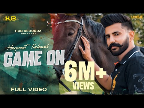 Game On ( Official Video) Harpreet Kalewal | Ashu Sidhu | 👍 2021