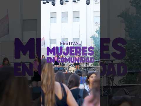 💜🎺💃 ¡FESTIVAL MUJERES EN COMUNIDAD!