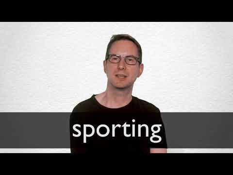 Sporting definition and meaning | Collins English Dictionary