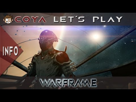 Warframe • Kurze Info zum Let's Play • [Gameplay German Deutsch HD]