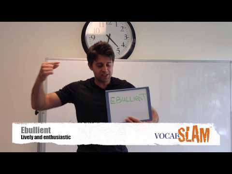 How to use EBULLIENT in a sentence