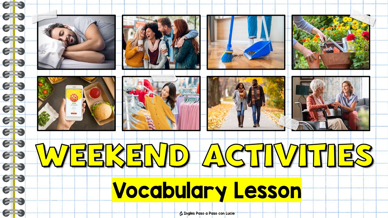 Actividades de Fin de Semana en Inglés | Vocabulario Básico
