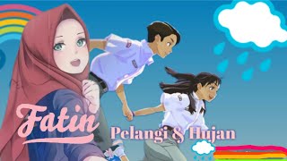 Keren Banget! Fatin - Pelangi Dan Hujan(Unofficial Music Video)Fanmade,Pocari Sweat! Kawaii ,lucu