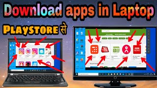 laptop me app kaise download kare ll how to download & install apps in laptop,computer,pc & window10