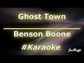 Benson Boone - Ghost Town (Karaoke)