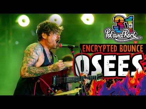 Osees – Encrypted Bounce #polandrock2025
