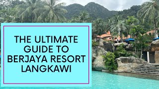 The Ultimate Berjaya Langkawi Resort Review