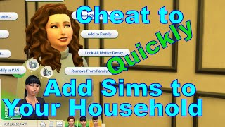 Best Way to QUICKLY Add and Remove Sims from a Household