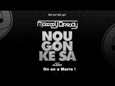 Maxxy Dready - NOU GON KÉ SA  (Prod by Albrey) [Subtitle Fr/Engl] 2017