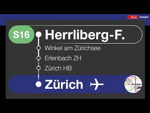 SBB/ZVV Ansagen | S16 Herrliberg-Feldmeilen - Zürich Flughafen | BoJa Ansagen