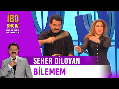 Bilemem - Seher Dilovan - Canlı Performans - İbo Show